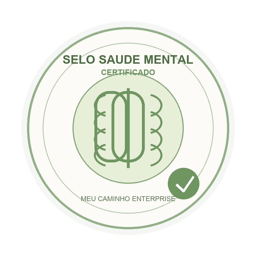 Selo Saúde Mental Certificado da plataforma Meu Caminho Enterprise.